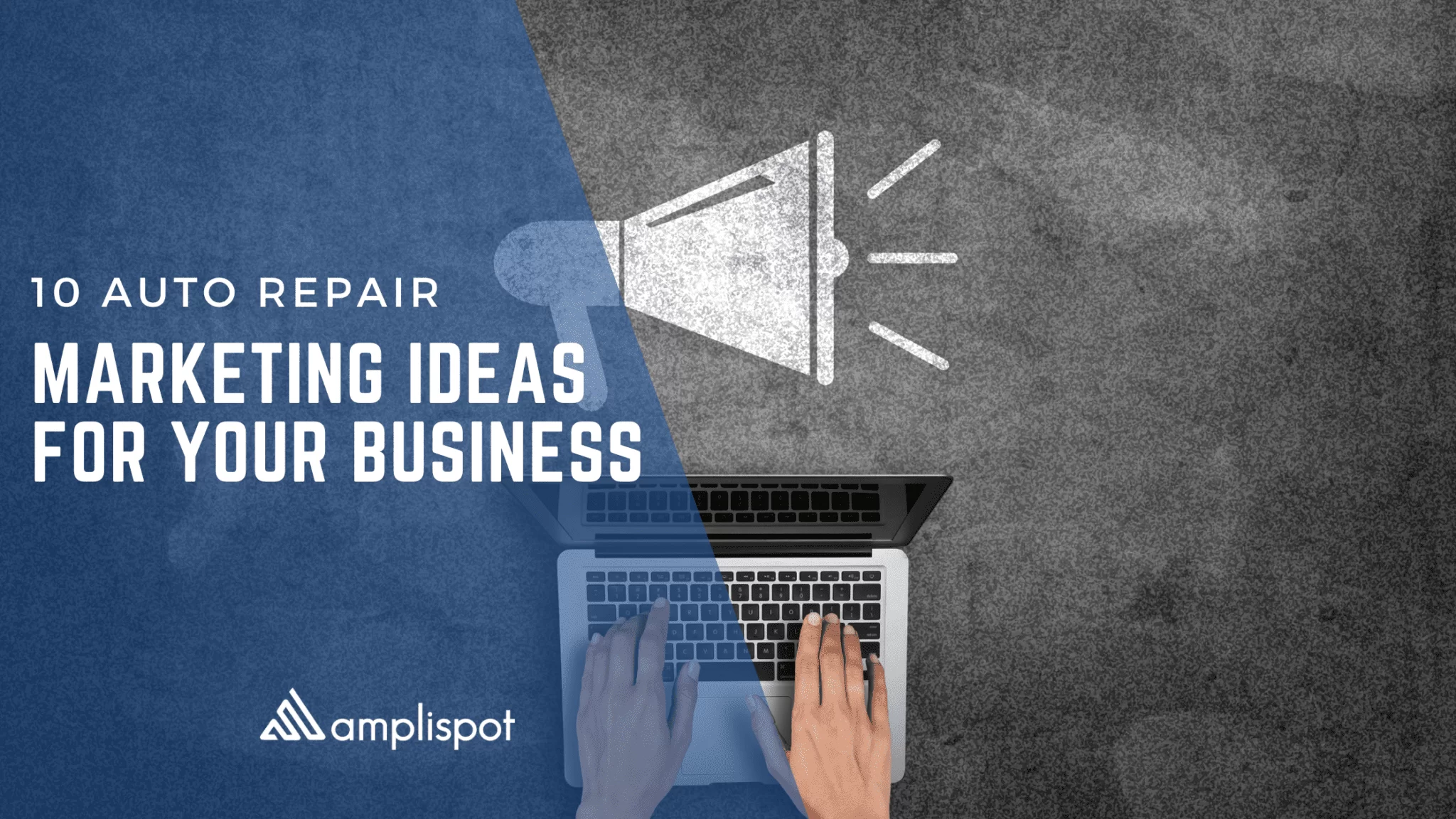 10 Auto Repair Marketing Ideas For Your Business