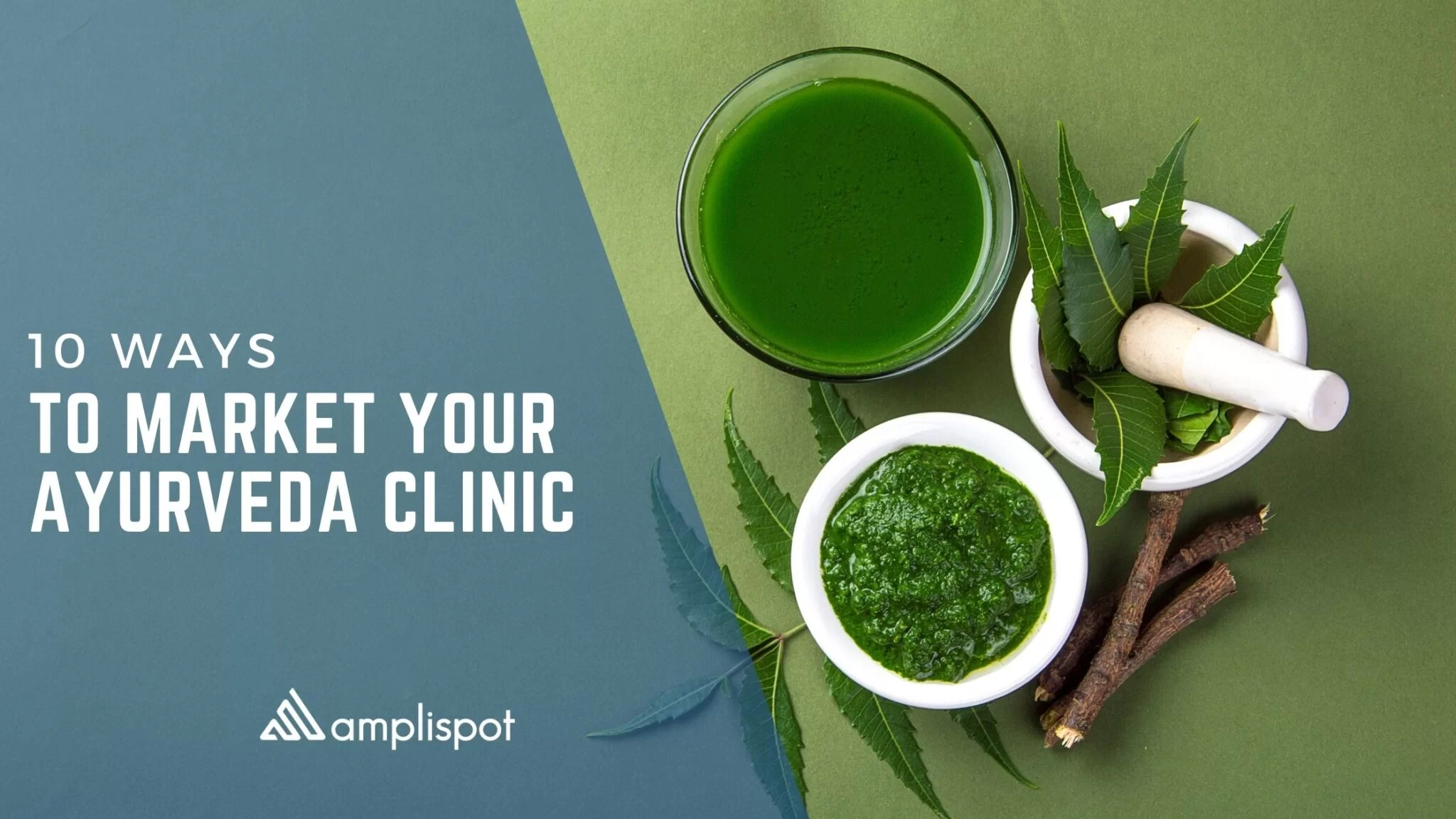 10 Ways to Market Your Ayurveda Clinic