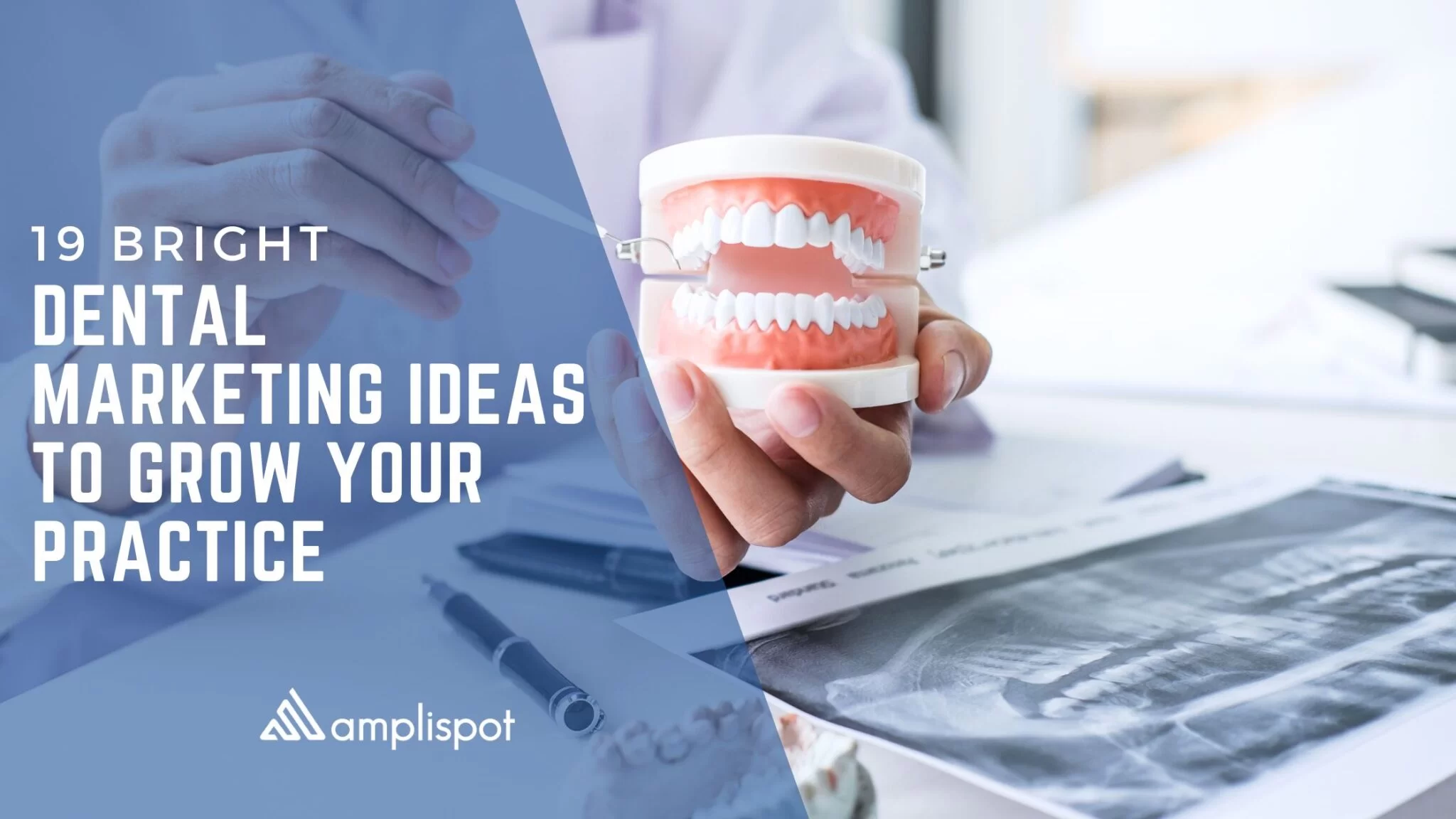 19 Bright Dental Marketing Ideas to Grow Your Practice