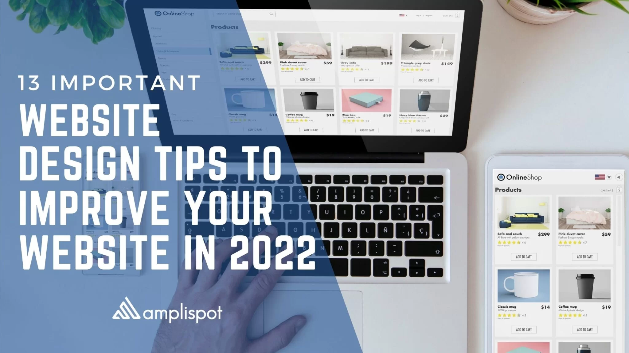 13 Important Website Design Tips To Improve Your Business Website in 2022