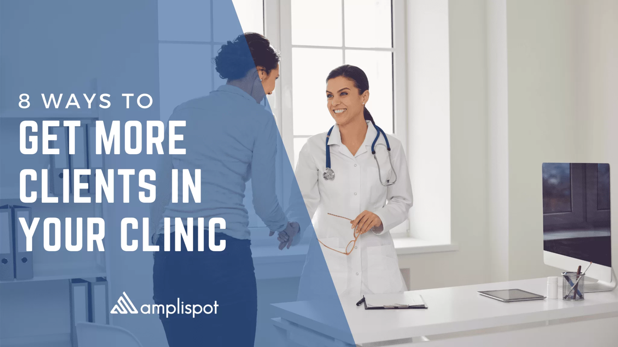 8 Ways To Get More Clients In Your Psychiatry Clinic