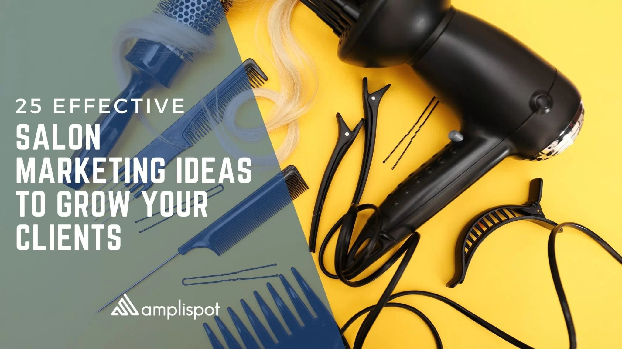 25 Effective Salon Marketing Ideas to Grow Your Clients