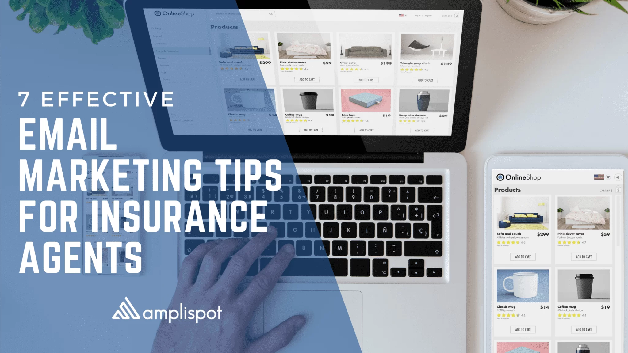 7 Effective Email Marketing Tips for Insurance Agents