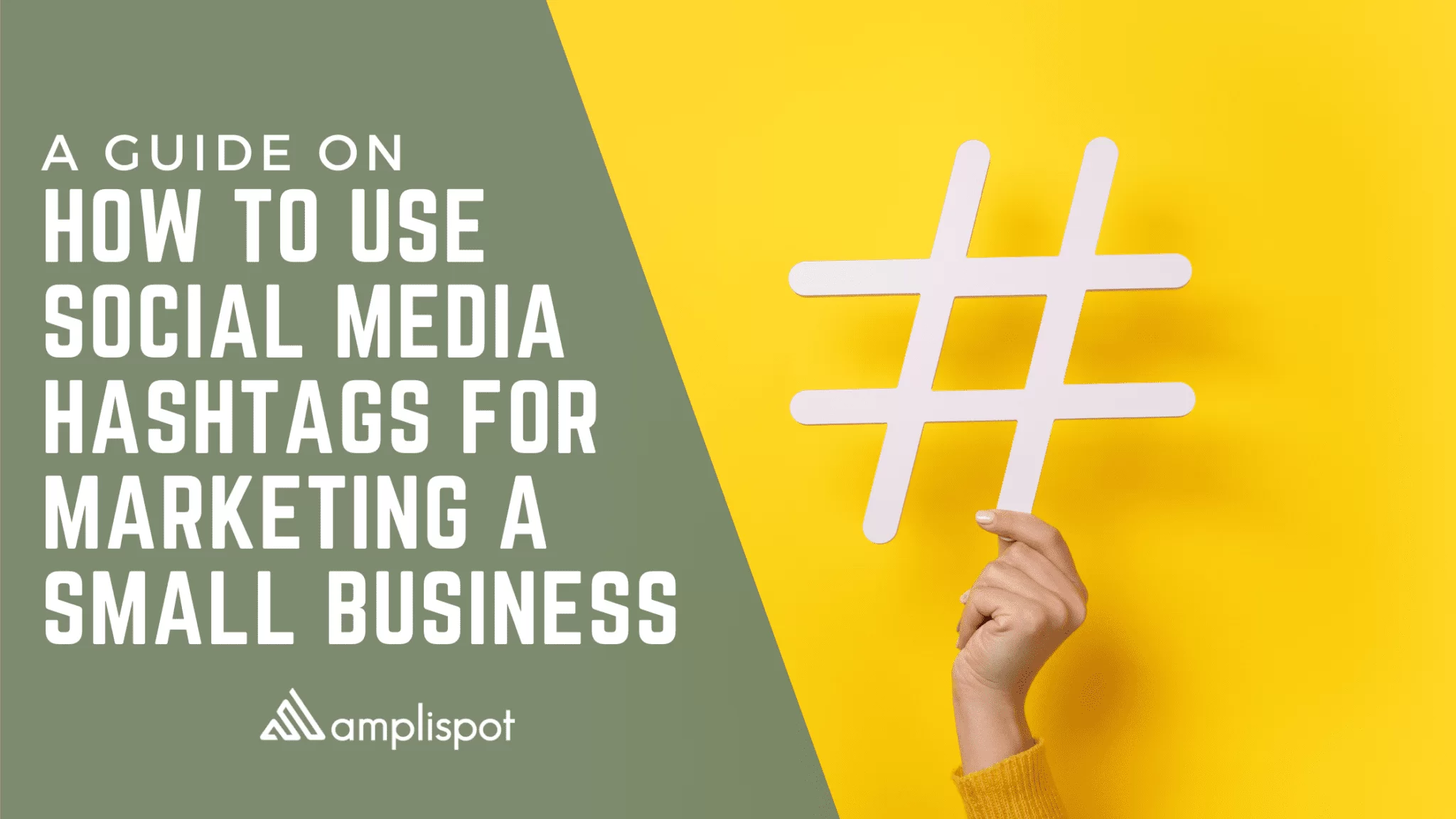 A Beginners Guide on How to Use Social Media Hashtags for Marketing a Small Business