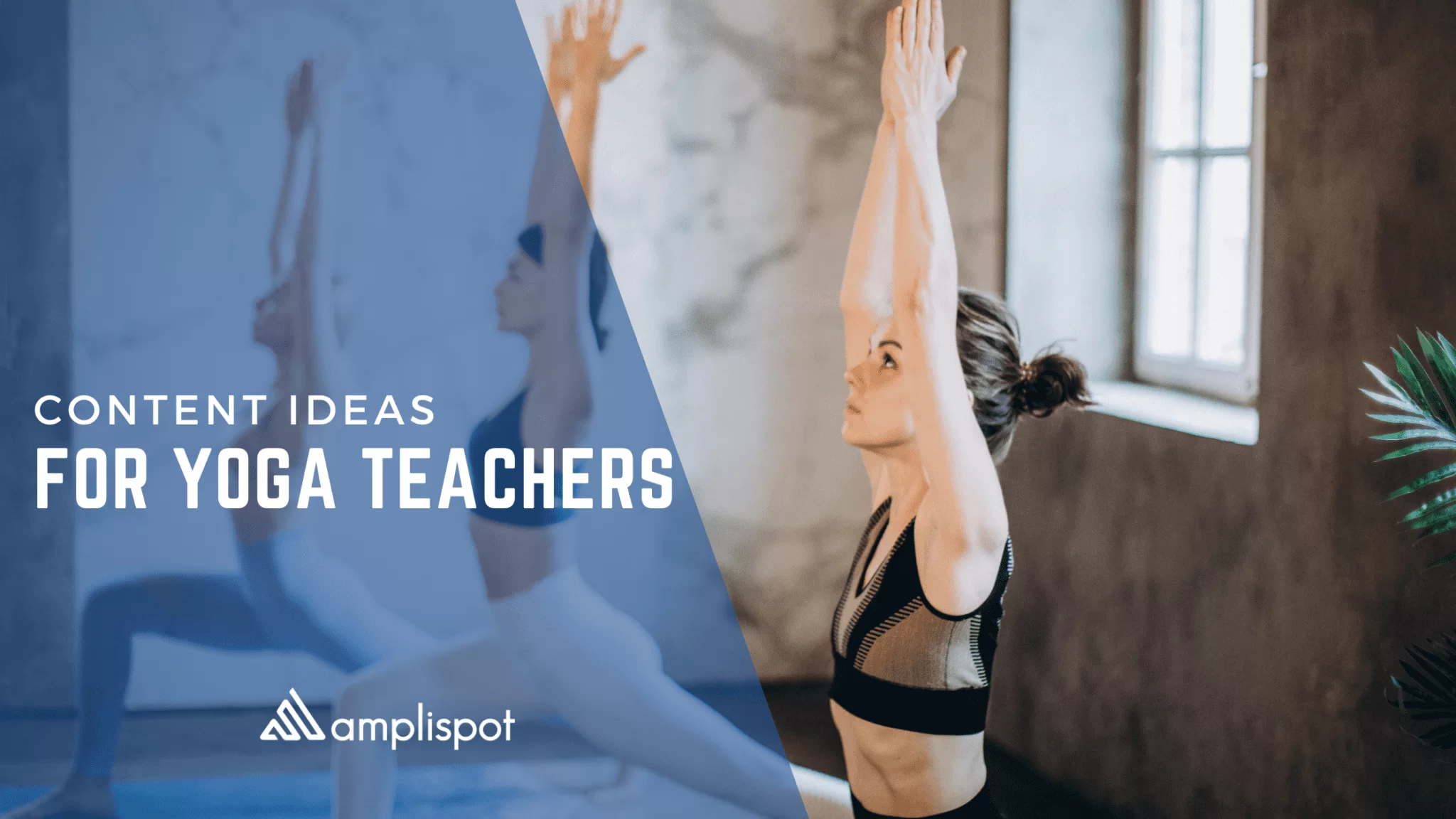 Content ideas for yoga teachers