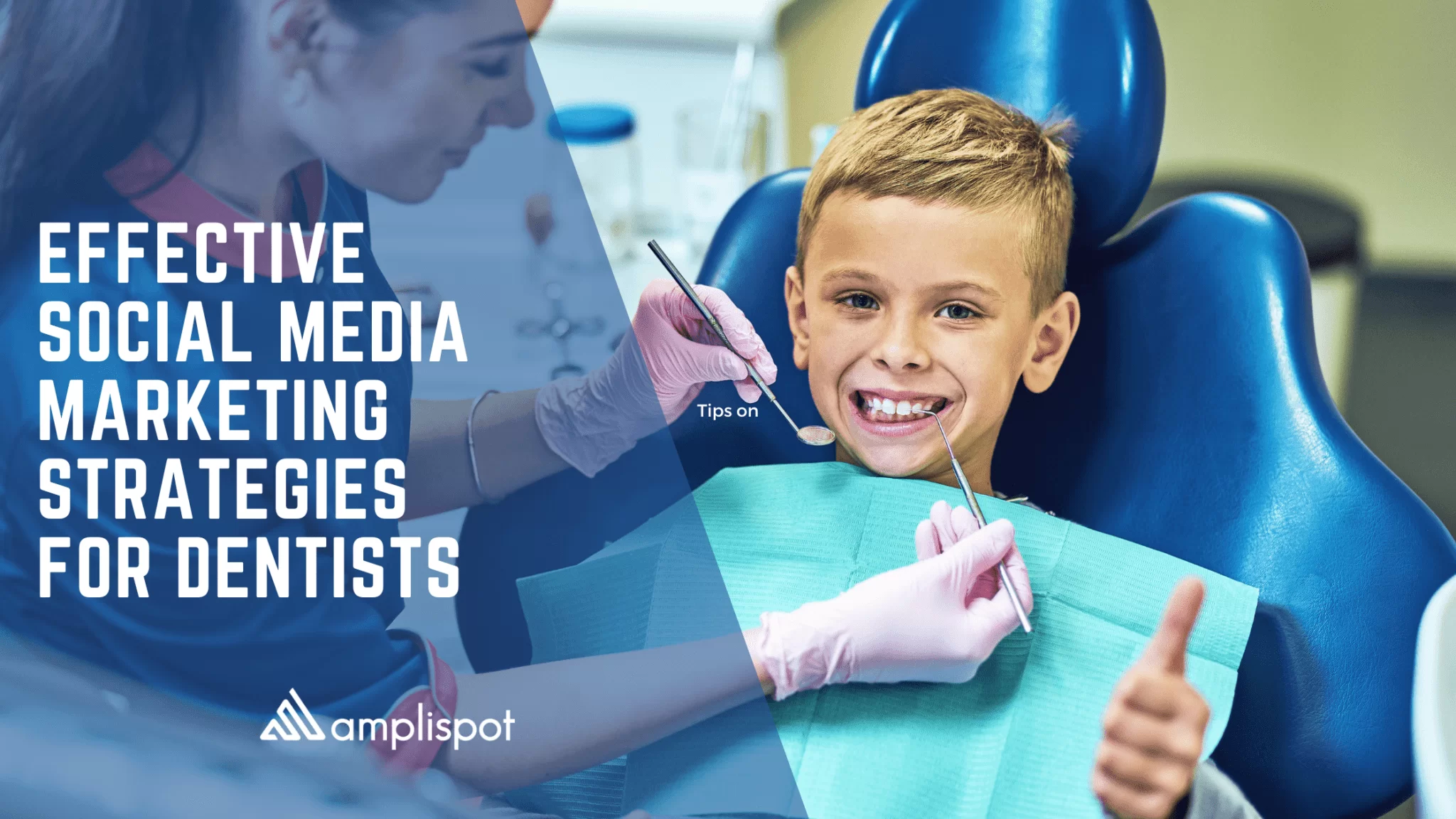 Effective Social Media Marketing Strategies For Dentists