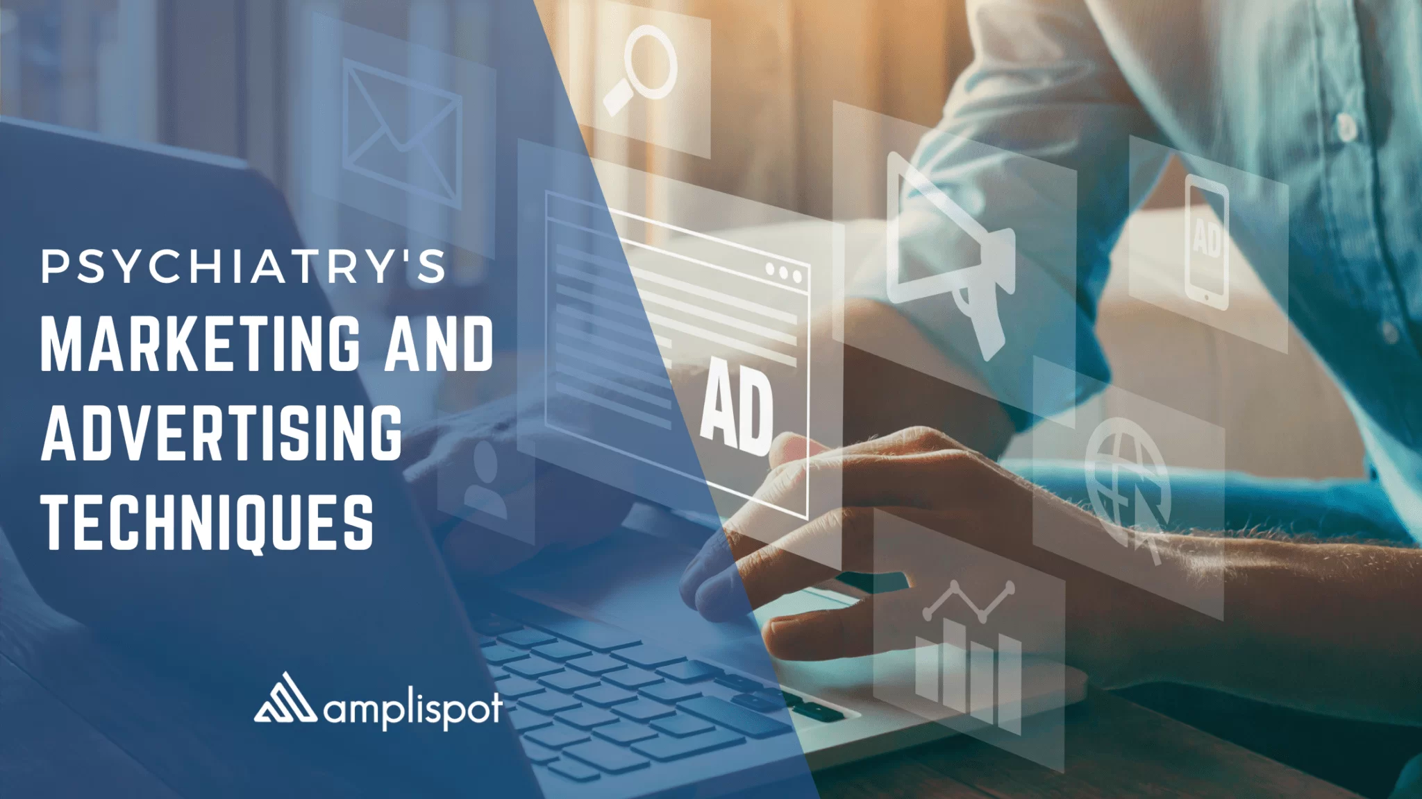 Psychiatry's marketing and advertising techniques
