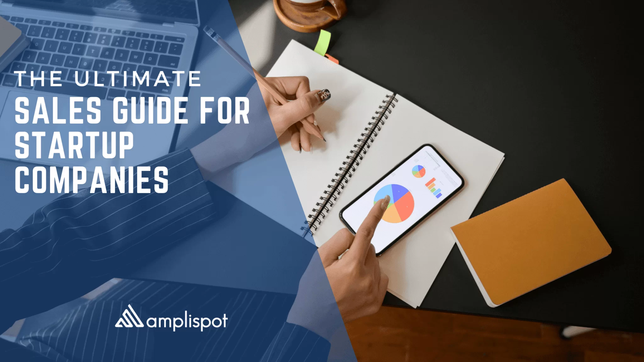 The Ultimate Sales Guide for Startup Companies