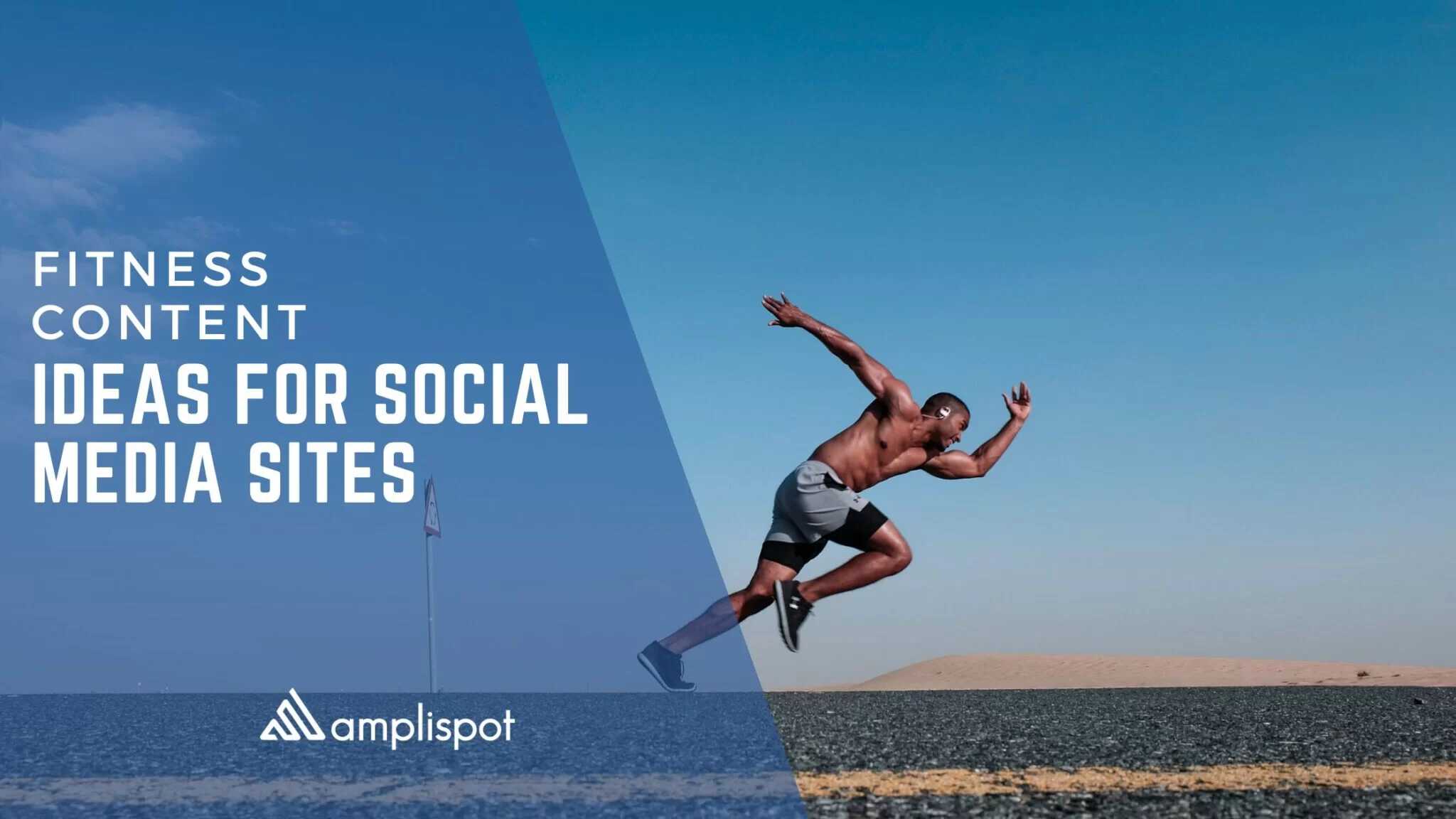 Fitness Content Ideas For Social Media Site