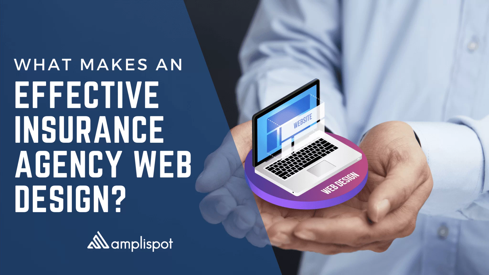 What Makes An Effective Insurance Agency Web Design?