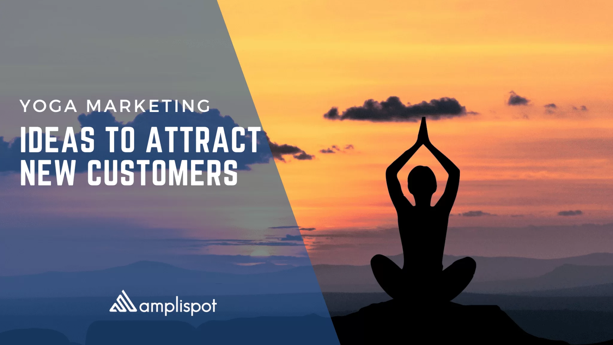 Yoga Marketing Ideas To Attract New Customers