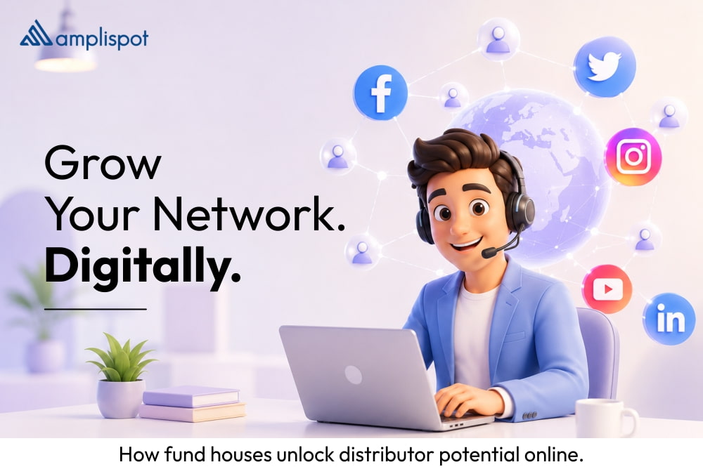 How Fund Houses Can Enable Distributor Growth Through Digital Presence!